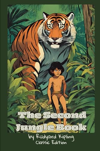 The second jungle book: With Oriiginal Classic Illustrations von Independently published
